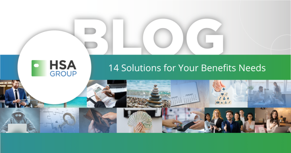 14 Solutions for Your Benefits Needs